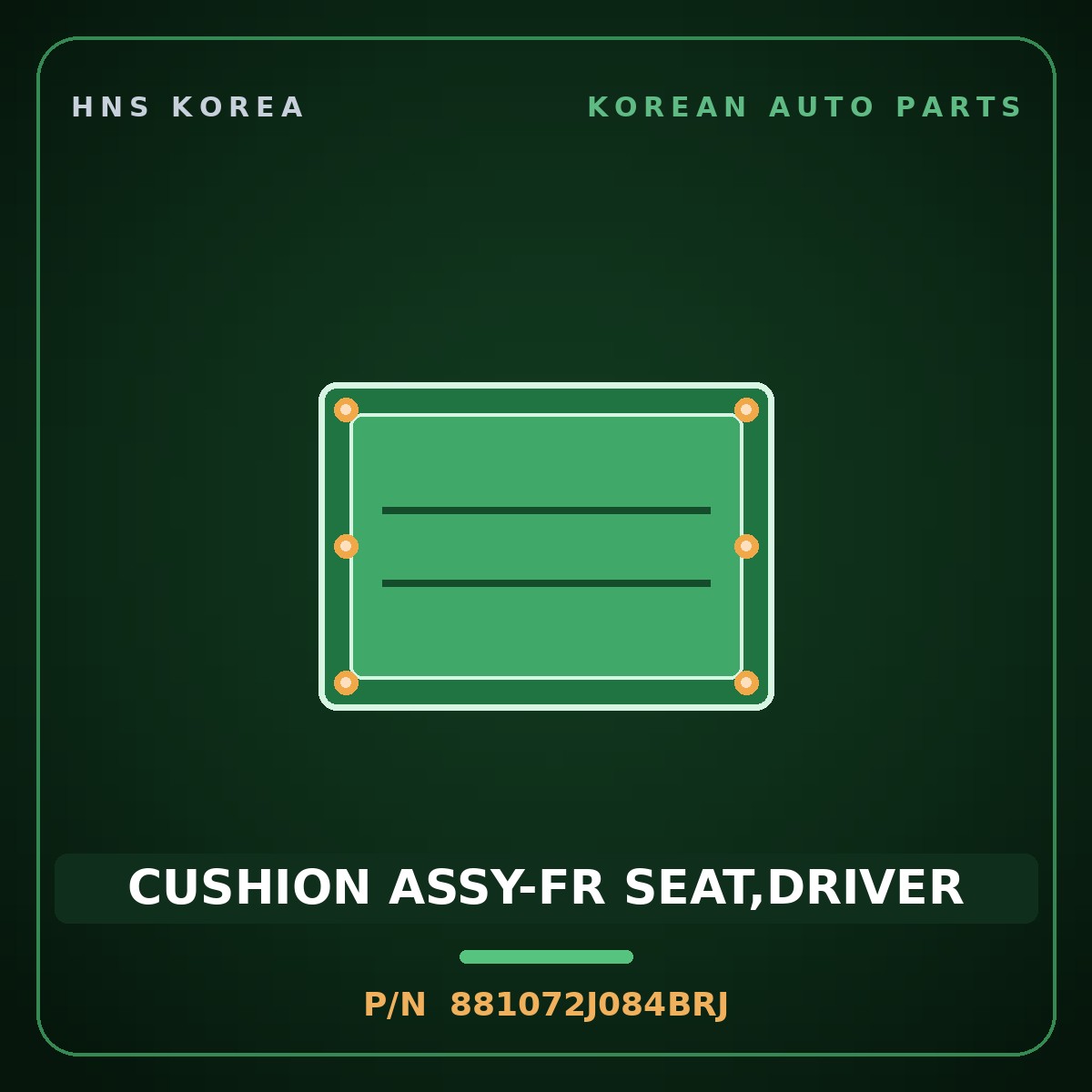 Genuine Mobis CUSHION ASSY-FR SEAT,DRIVER 881072J084BRJ for Mohave 2016 HNS Parts Korea