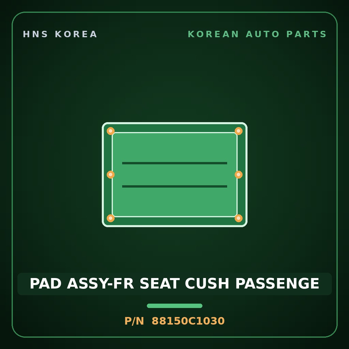 Genuine Mobis PAD ASSY-FR SEAT CUSH PASSENGE 88150C1030 for Sonata 2014 HNS Parts Korea