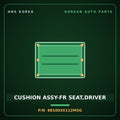 Genuine Mobis CUSHION ASSY-FR SEAT,DRIVER 881003X112MSG for Elantra 2014 HNS Parts Korea