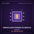 Genuine Mobis SWITCH ASSY-POWER FR SEAT,LH 88070KL110YFE for Ioniq 6 2023 HNS Parts Korea