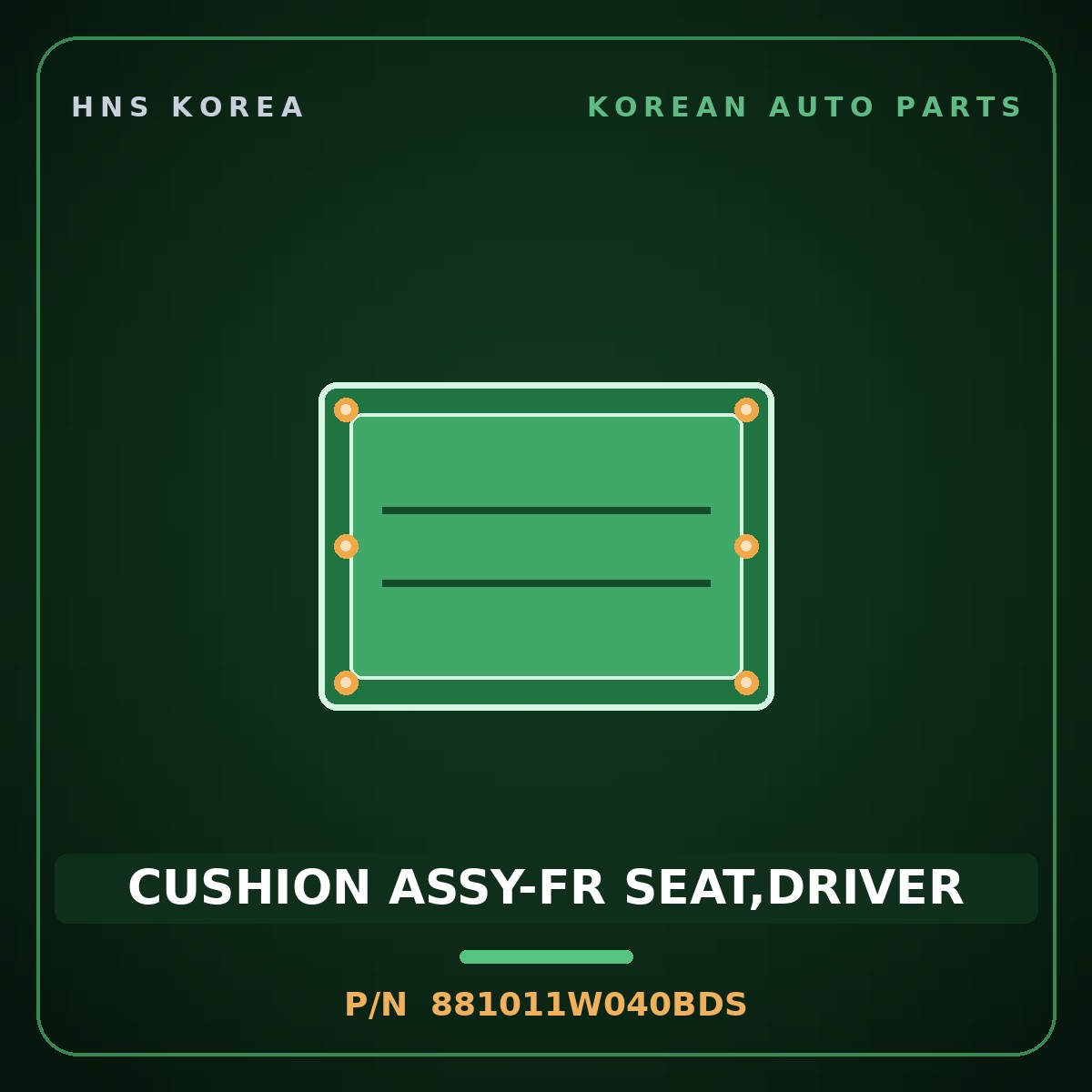 Genuine Mobis CUSHION ASSY-FR SEAT,DRIVER 881011W040BDS for Pride 2015 HNS Parts Korea