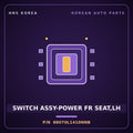 Genuine Mobis SWITCH ASSY-POWER FR SEAT,LH 88070L1410NNB for Avante 2019 HNS Parts Korea