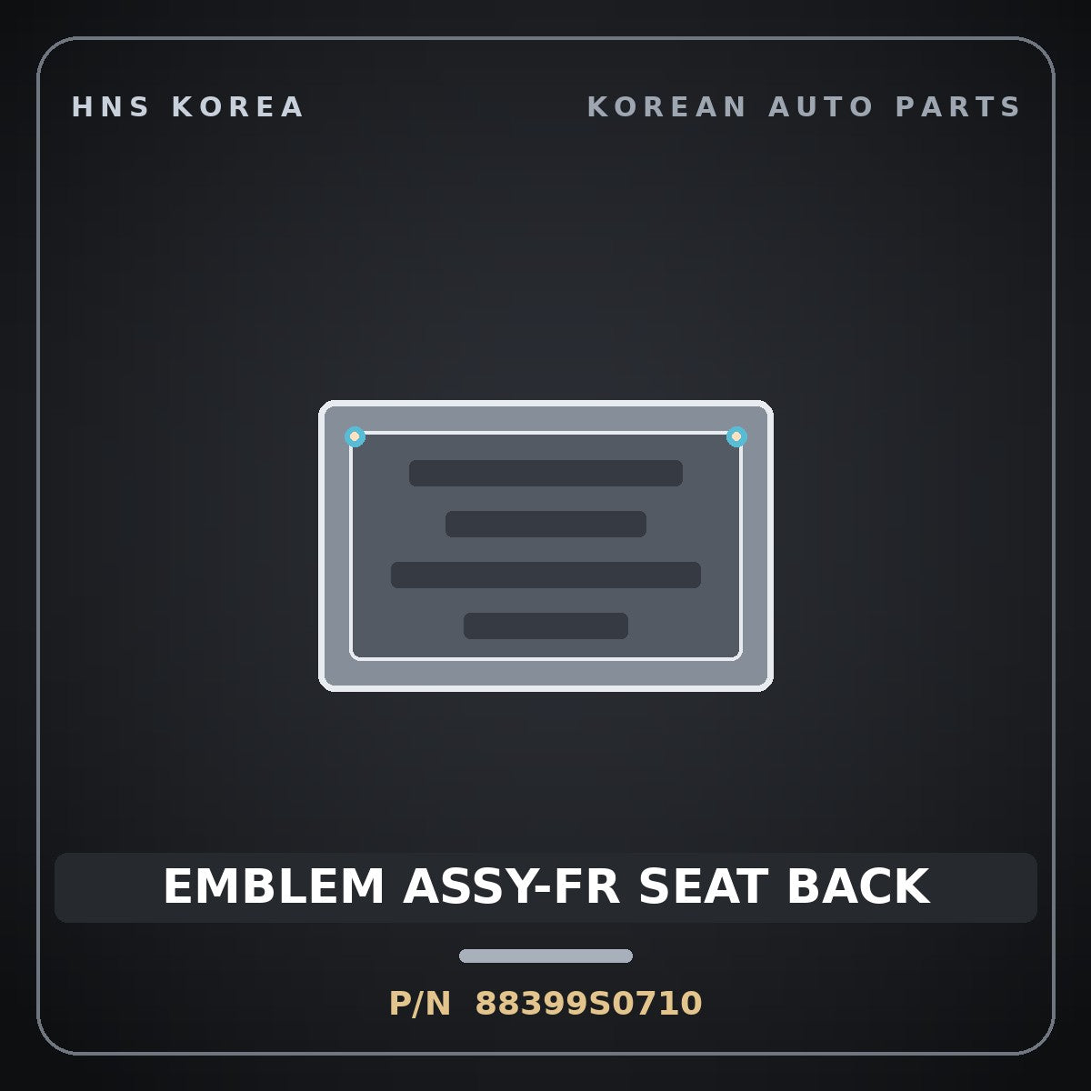 Genuine Mobis EMBLEM ASSY-FR SEAT BACK 88399S0710 for Ioniq 5 2024 HNS Parts Korea