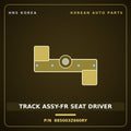 Genuine Mobis TRACK ASSY-FR SEAT DRIVER 885003Z660RY for i40 2012 HNS Parts Korea