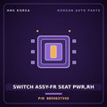Genuine Mobis SWITCH ASSY-FR SEAT PWR,RH 8850637350 for Dynasty 1992 HNS Parts Korea