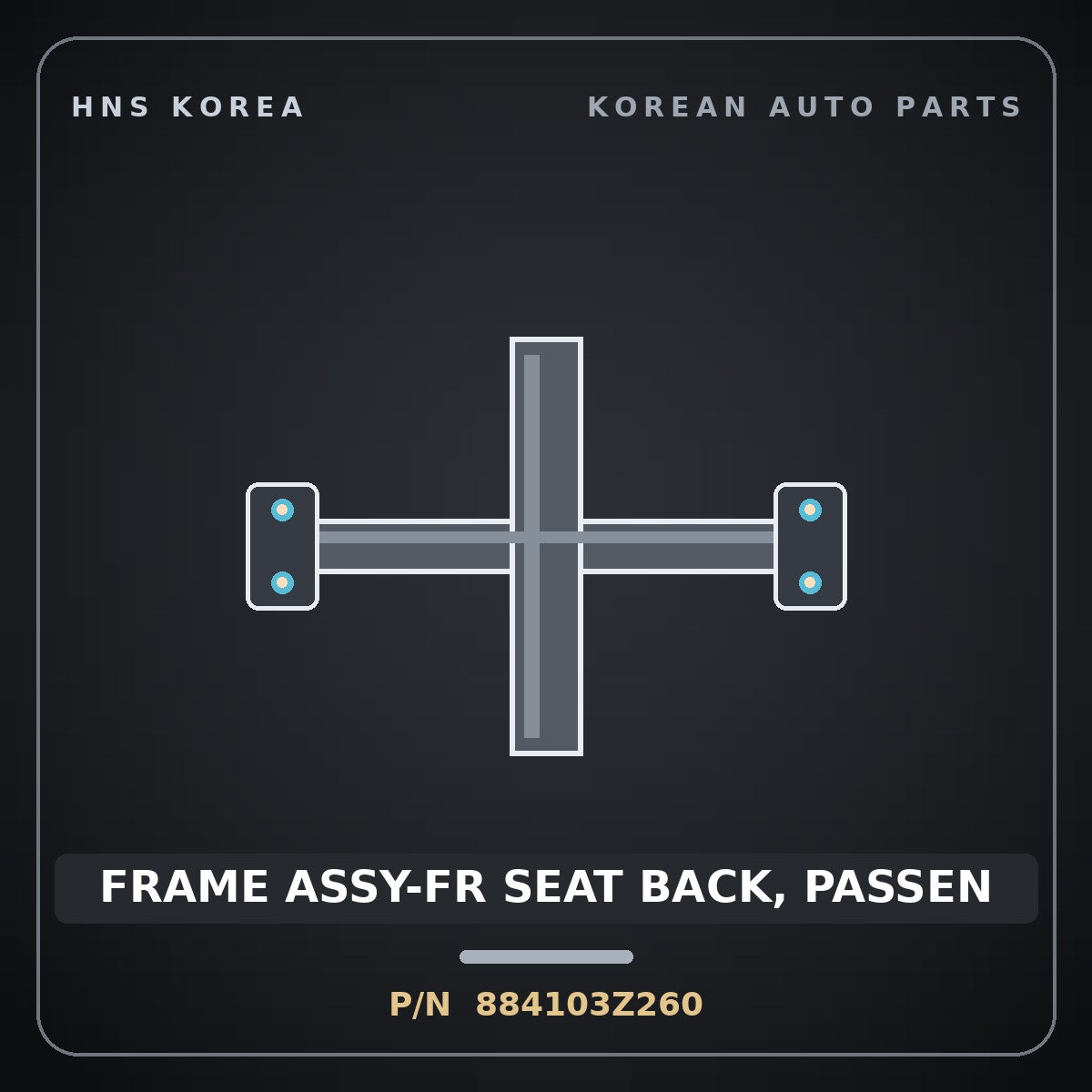 Genuine Mobis FRAME ASSY-FR SEAT BACK, PASSEN 884103Z260 for i40 2012 HNS Parts Korea