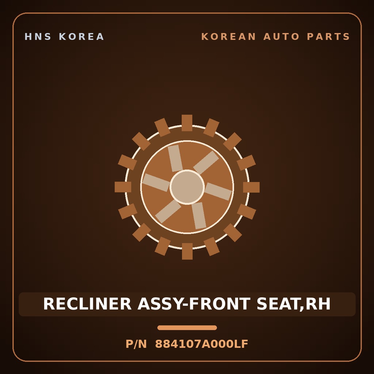 Genuine Mobis RECLINER ASSY-FRONT SEAT,RH 884107A000LF for 11-Ton Truck 1997 HNS Parts Korea