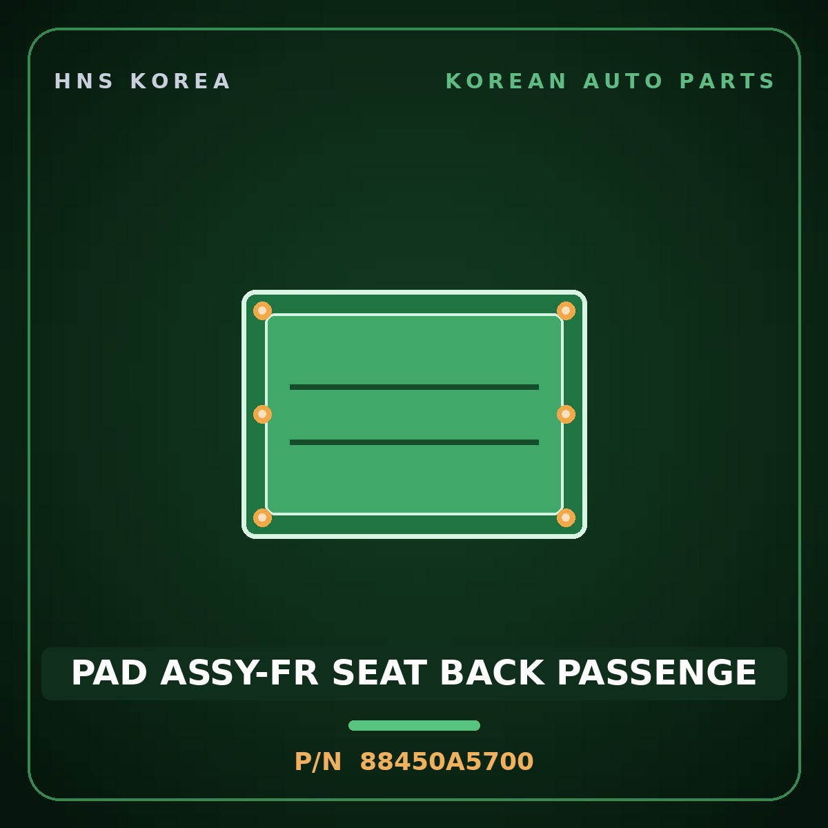 Genuine Mobis PAD ASSY-FR SEAT BACK PASSENGE 88450A5700 for i30 2015 HNS Parts Korea