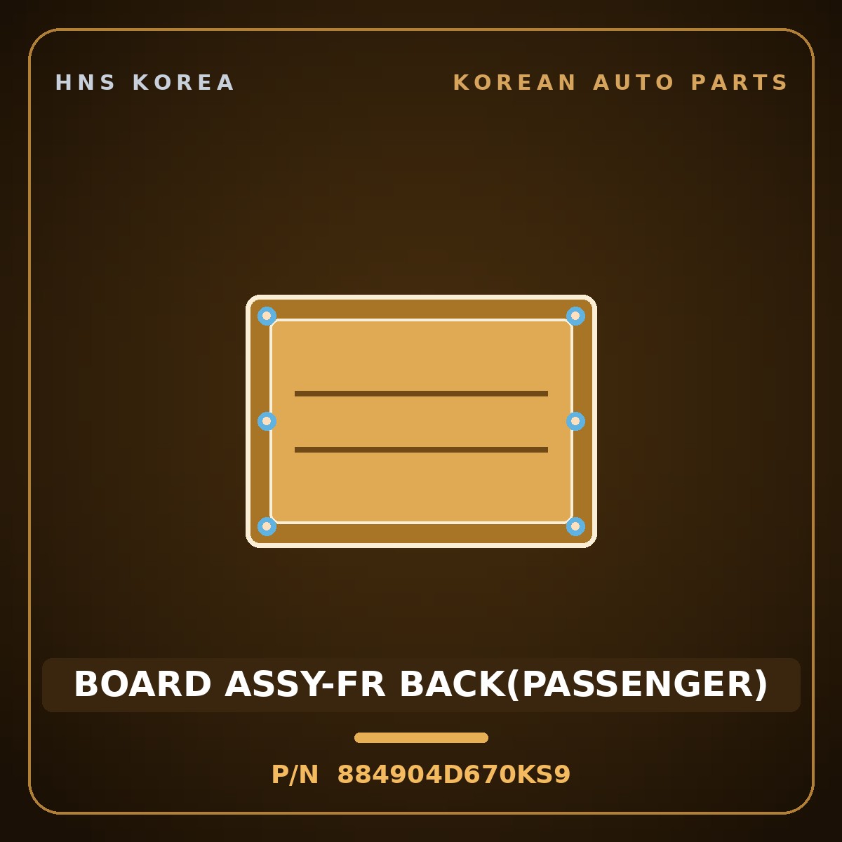 Genuine Mobis BOARD ASSY-FR BACK(PASSENGER) 884904D670KS9 for Carnival 2005 HNS Parts Korea