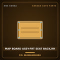 Genuine Mobis MAP BOARD ASSY-FRT SEAT BACK,RH 88490A9000GBU for Carnival 2014 HNS Parts Korea