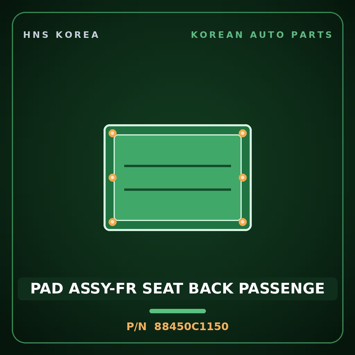 Genuine Mobis PAD ASSY-FR SEAT BACK PASSENGE 88450C1150 for Sonata 2016 HNS Parts Korea