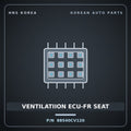 Genuine Mobis VENTILATIION ECU-FR SEAT 88540CV120 for EV6 2024 HNS Parts Korea