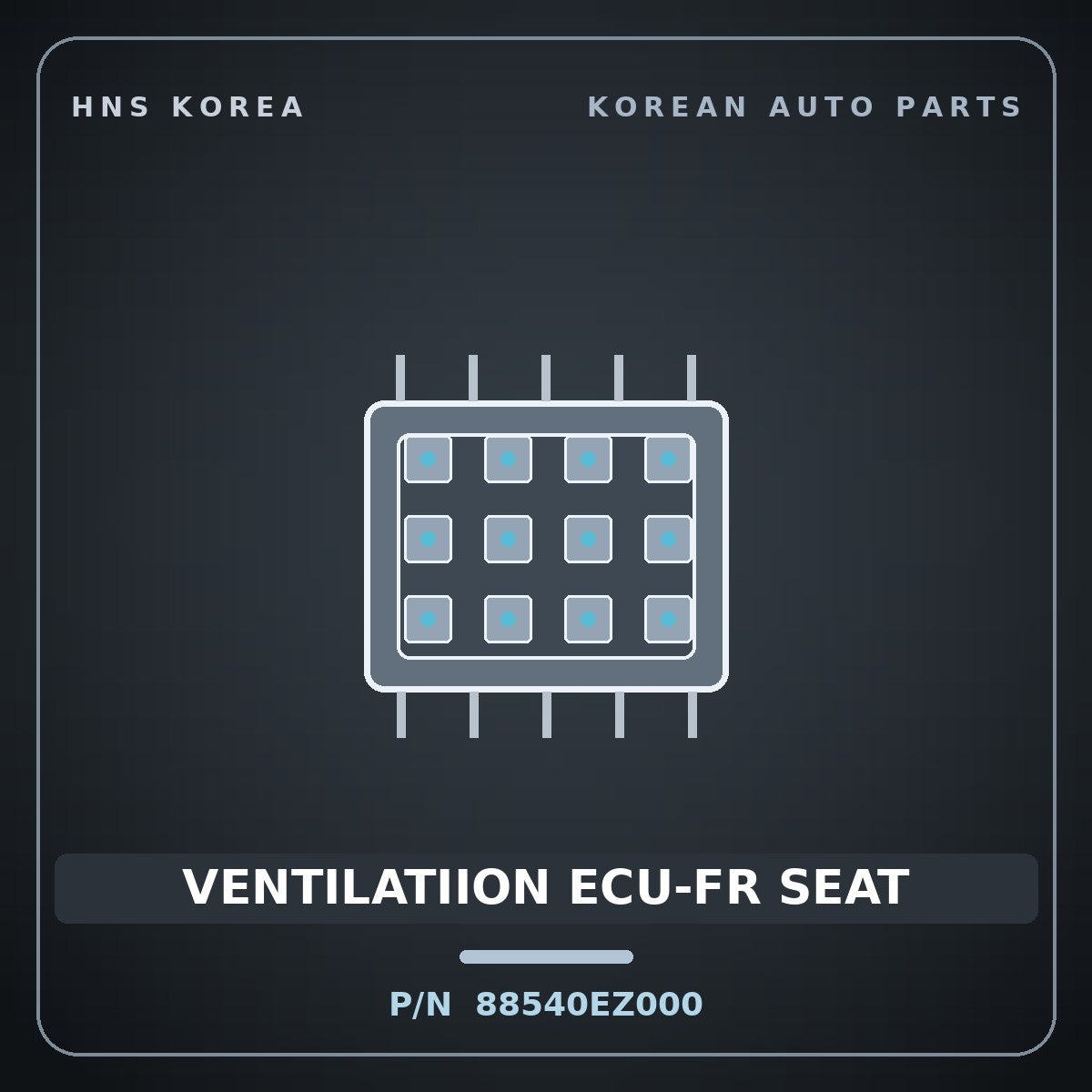 Genuine Mobis VENTILATIION ECU-FR SEAT 88540EZ000 for EV4 2024 HNS Parts Korea