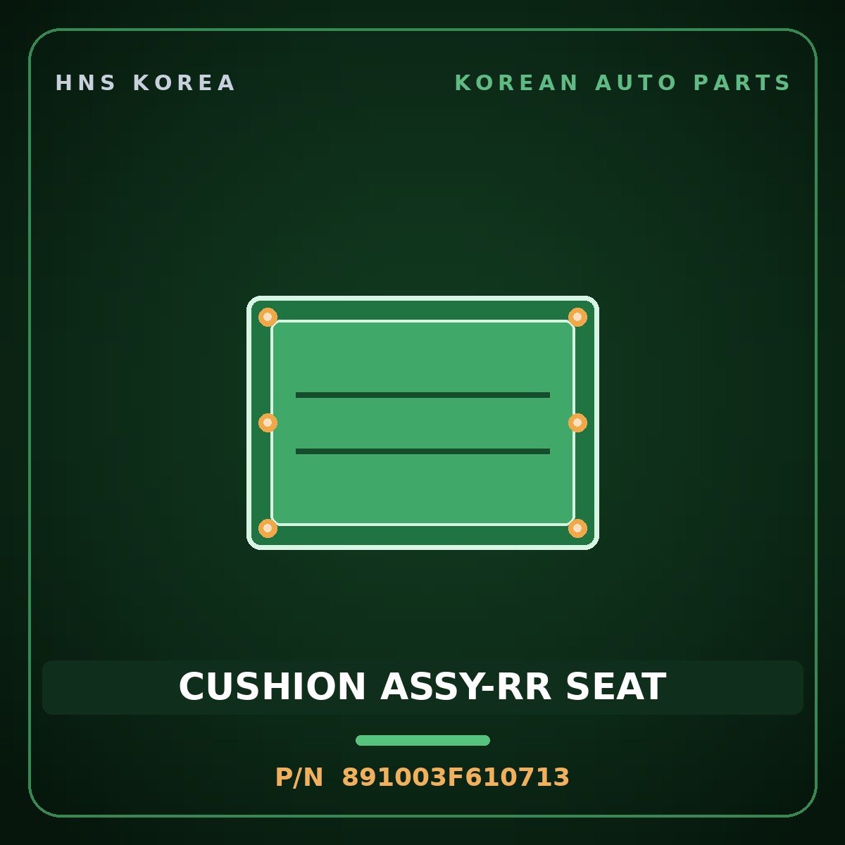 Genuine Mobis CUSHION ASSY-RR SEAT 891003F610713 for Opirus 2006 HNS Parts Korea