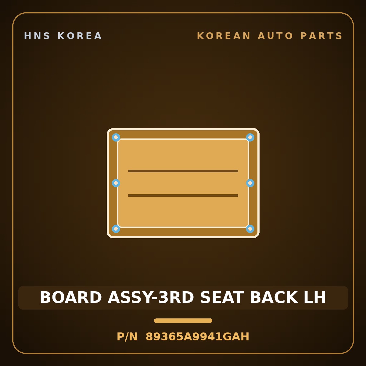 Genuine Mobis BOARD ASSY-3RD SEAT BACK LH 89365A9941GAH for Carnival 2014 HNS Parts Korea