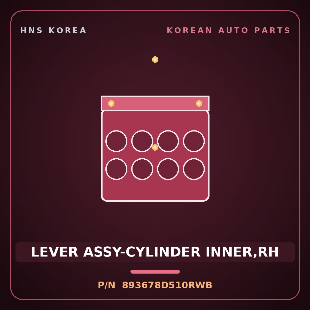 Genuine Mobis LEVER ASSY-CYLINDER INNER,RH 893678D510RWB for Express 2006 HNS Parts Korea