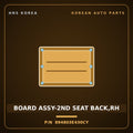 Genuine Mobis BOARD ASSY-2ND SEAT BACK,RH 894803E430CY for Sorento 2002 HNS Parts Korea
