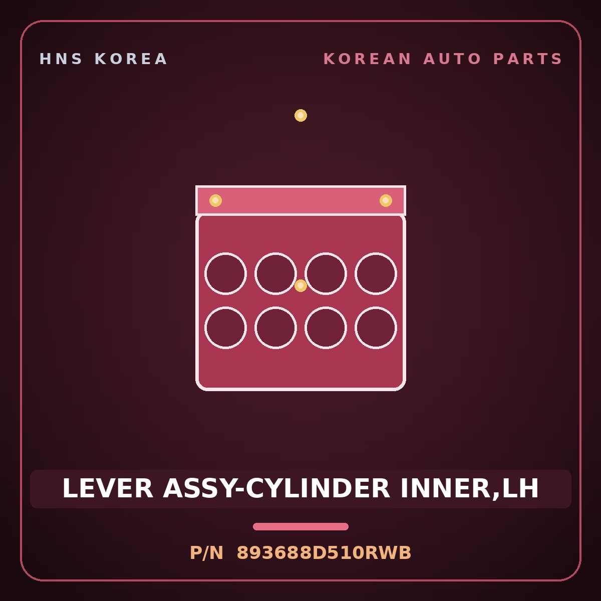 Genuine Mobis LEVER ASSY-CYLINDER INNER,LH 893688D510RWB for Express 2006 HNS Parts Korea