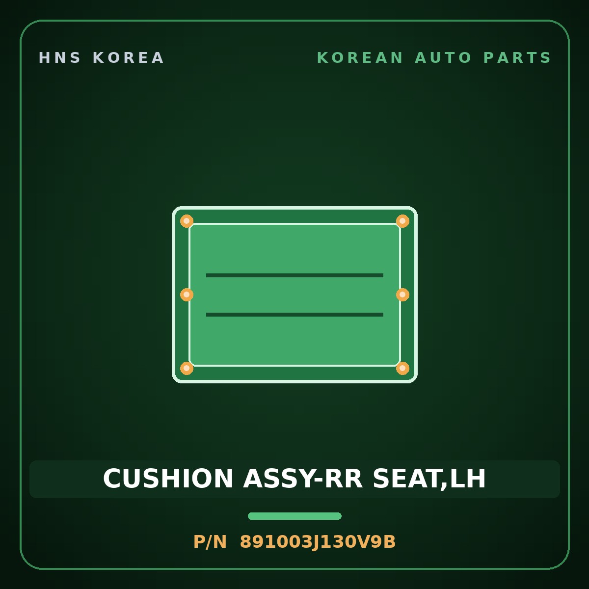 Genuine Mobis CUSHION ASSY-RR SEAT,LH 891003J130V9B for Veracruz 2006 HNS Parts Korea