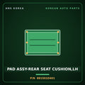 Genuine Mobis PAD ASSY-REAR SEAT CUSHION,LH 891501D401 for Carens 2006 HNS Parts Korea