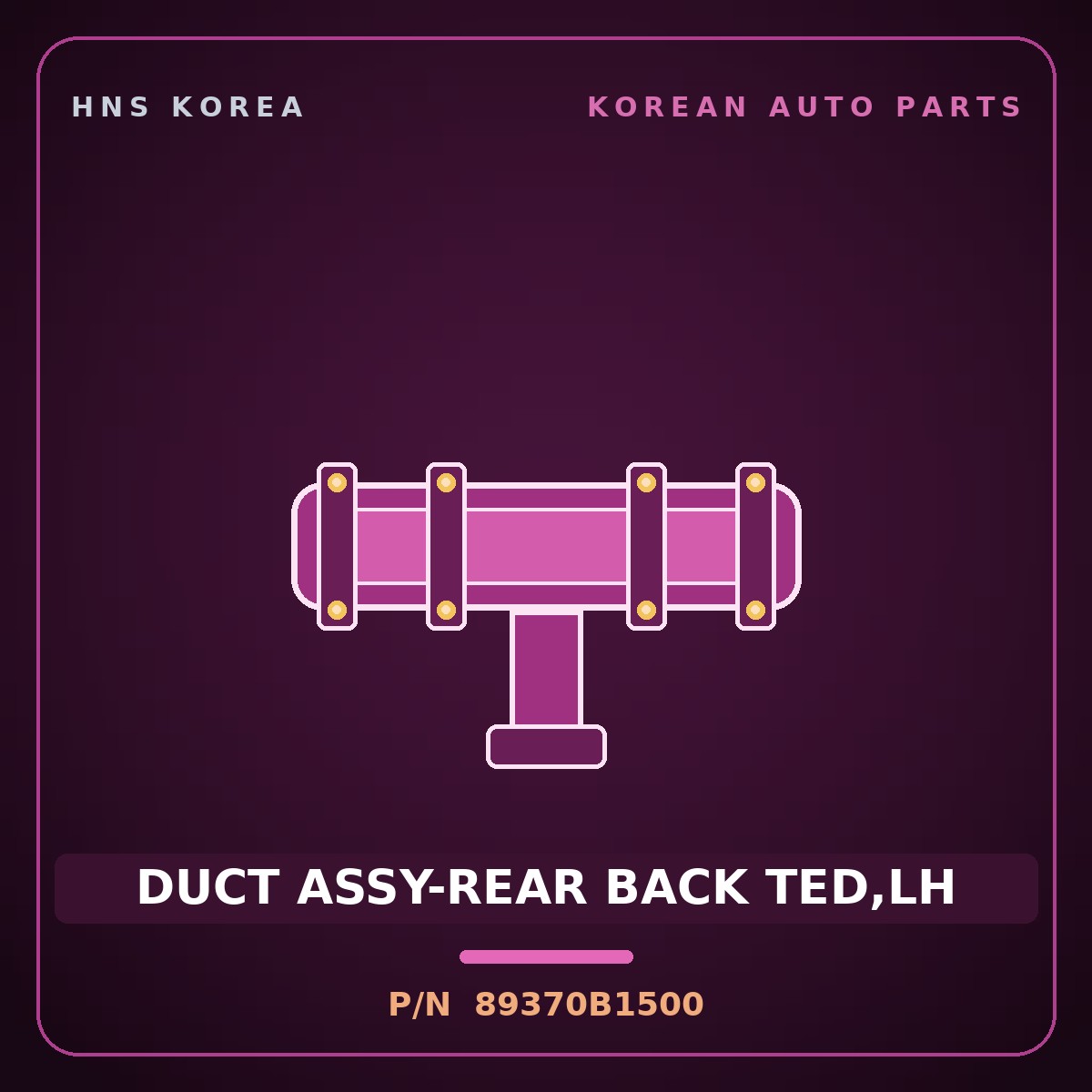 Genuine Mobis DUCT ASSY-REAR BACK TED,LH 89370B1500 for G80 2014 HNS Parts Korea