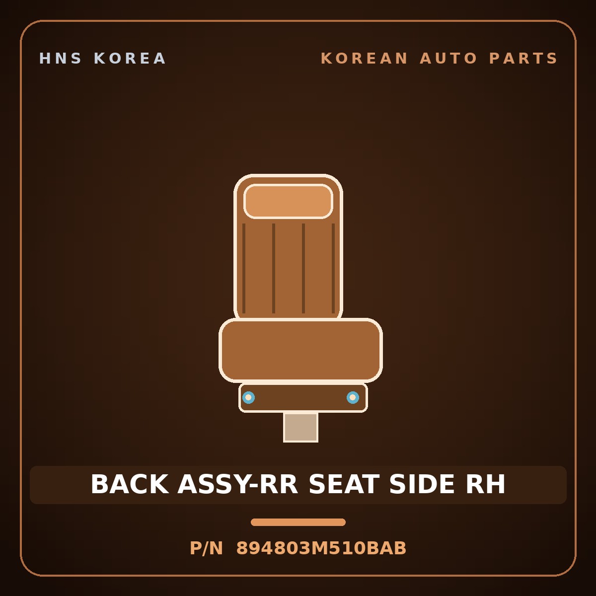 Genuine Mobis BACK ASSY-RR SEAT SIDE RH 894803M510BAB for Genesis 2007 HNS Parts Korea