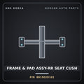 Genuine Mobis FRAME & PAD ASSY-RR SEAT CUSH 891502D101 for Elantra 2000 HNS Parts Korea