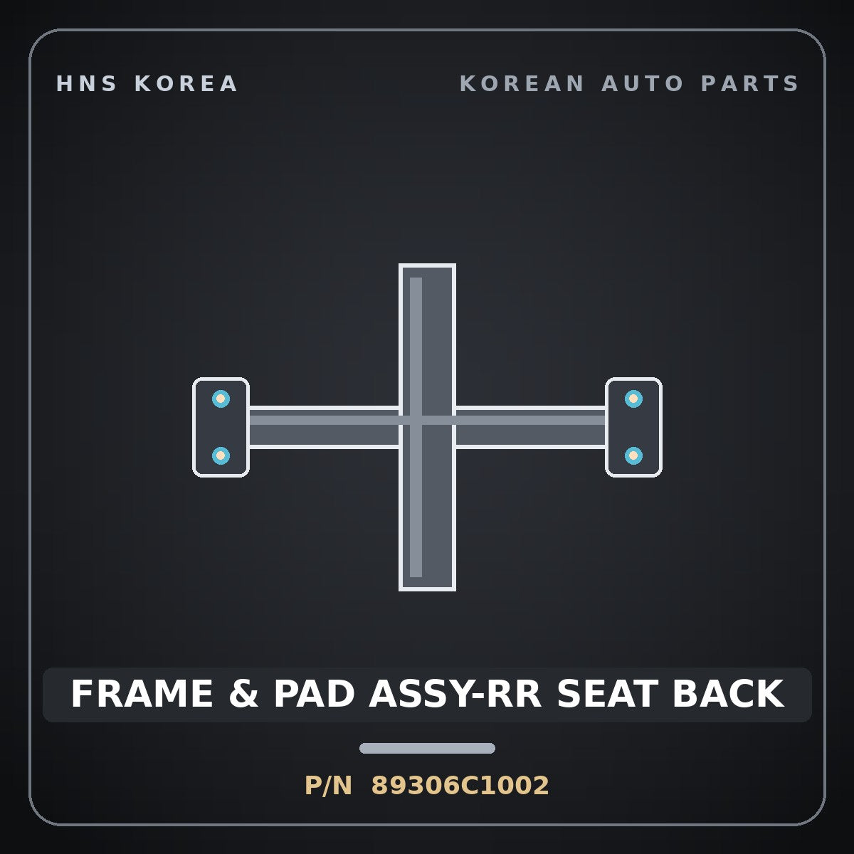 Genuine Mobis FRAME & PAD ASSY-RR SEAT BACK 89306C1002 for Sonata 2014 HNS Parts Korea