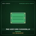 Genuine Mobis PAD ASSY-3RD CUSHION,LH 891502W300 for Santa Fe 2012 HNS Parts Korea