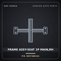 Genuine Mobis FRAME ASSY-SEAT 1P MAIN,RH 893738D101 for Express 2006 HNS Parts Korea