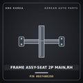 Genuine Mobis FRAME ASSY-SEAT 2P MAIN,RH 893748E250 for Universe 2019 HNS Parts Korea