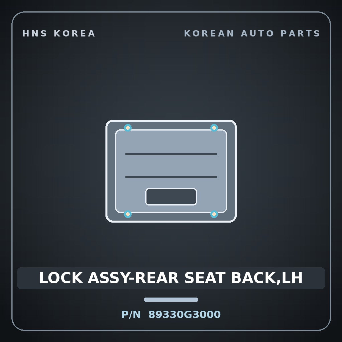 Genuine Mobis LOCK ASSY-REAR SEAT BACK,LH 89330G3000 for i30 2017 HNS Parts Korea