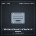 Genuine Mobis LOCK ASSY-REAR SEAT BACK,LH 89330J9001TRY for Kona 2018 HNS Parts Korea