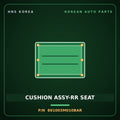 Genuine Mobis CUSHION ASSY-RR SEAT 891003M010BAR for Genesis 2007 HNS Parts Korea