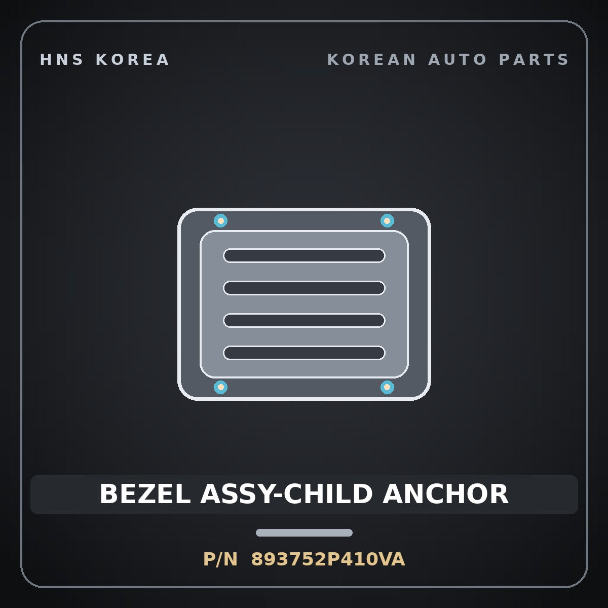 Genuine Mobis BEZEL ASSY-CHILD ANCHOR 893752P410VA for Sorento 2009 HNS Parts Korea