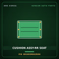 Genuine Mobis CUSHION ASSY-RR SEAT 891003M042RHH for Genesis 2007 HNS Parts Korea