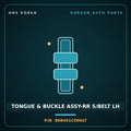 Genuine Mobis TONGUE & BUCKLE ASSY-RR S/BELT LH 898401C000LT for Click 2002 HNS Parts Korea