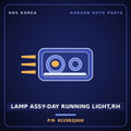 Genuine Mobis LAMP ASSY-DAY RUNNING LIGHT,RH 922082J000 for Mohave 2016 HNS Parts Korea
