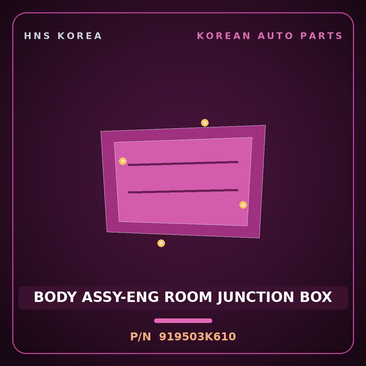 Genuine Mobis BODY ASSY-ENG ROOM JUNCTION BOX 919503K610 for Sonata 2004 HNS Parts Korea