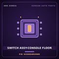 Genuine Mobis SWITCH ASSY-CONSOLE FLOOR 93300D4RV0WK for K5 2018 HNS Parts Korea