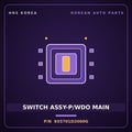 Genuine Mobis SWITCH ASSY-P/WDO MAIN 935701D2000G for Carens 2006 HNS Parts Korea