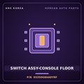 Genuine Mobis SWITCH ASSY-CONSOLE FLOOR 93350G8AA0YRF for Grandeur 2020 HNS Parts Korea