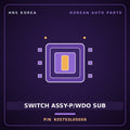 Genuine Mobis SWITCH ASSY-P/WDO SUB 935753L050X6 for Grandeur 2005 HNS Parts Korea
