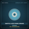 Genuine Mobis SWITCH ASSY-PARK BRAKE 933602B010HZ for Santa Fe 2010 HNS Parts Korea