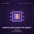 Genuine Mobis SWITCH ASSY-CRUISE PTO ADJUST 931907A001 for 11-Ton Truck 1998 HNS Parts Korea