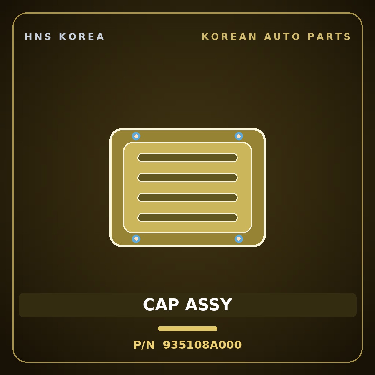 Genuine Mobis CAP ASSY 935108A000 for 11-Ton Truck 1995 HNS Parts Korea