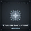 Genuine Mobis SPEAKER ASSY-CLUSTER INTERNAL 94150DO000 for EV3 2024 HNS Parts Korea