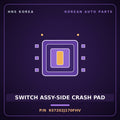 Genuine Mobis SWITCH ASSY-SIDE CRASH PAD 937202J170FHV for Mohave 2016 HNS Parts Korea