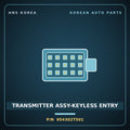 Genuine Mobis TRANSMITTER ASSY-KEYLESS ENTRY 954302T501 for K5 2011 HNS Parts Korea