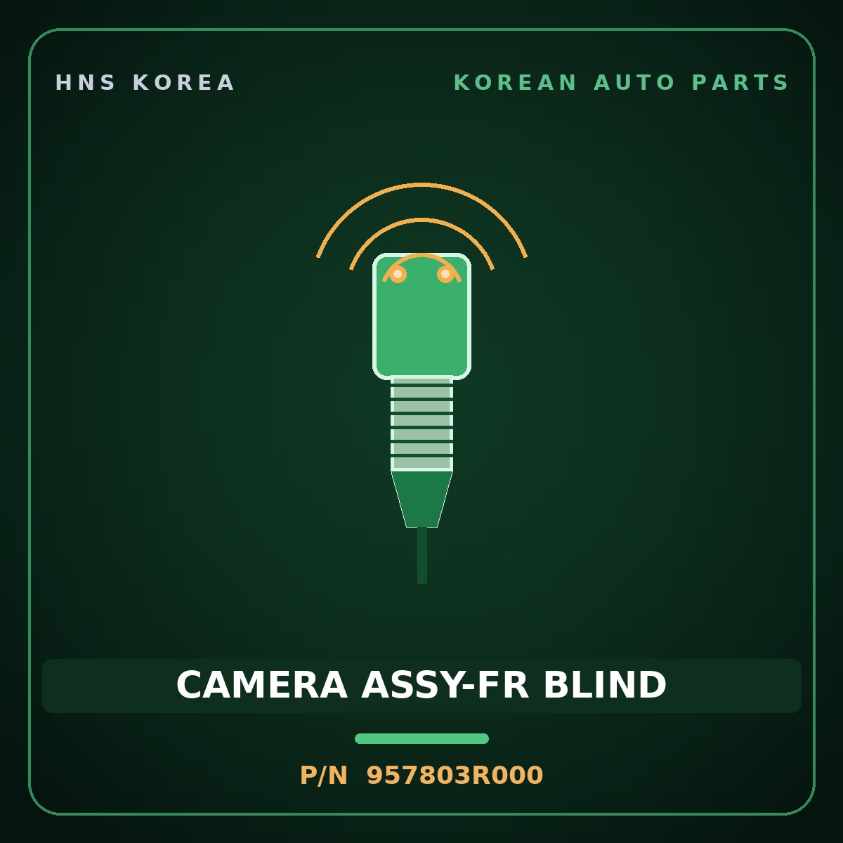 Genuine Mobis CAMERA ASSY-FR BLIND 957803R000 for K7 2008 HNS Parts Korea